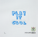 MM-MT003 Play it Cool