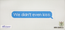 MM-BM033 "We didn't even kiss"
