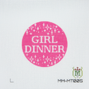 MM-MT005 Girl Dinner